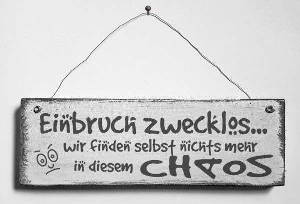 Türschild • Einbruch zwecklos
